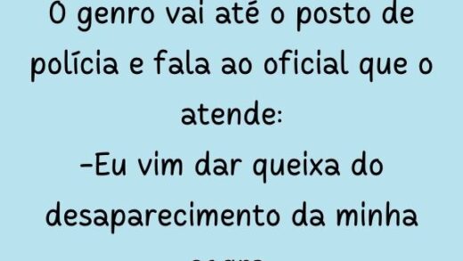 O genro vai até o posto de polícia e fala