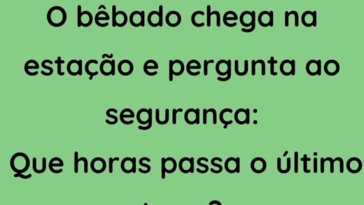 O bêbado chega na estação