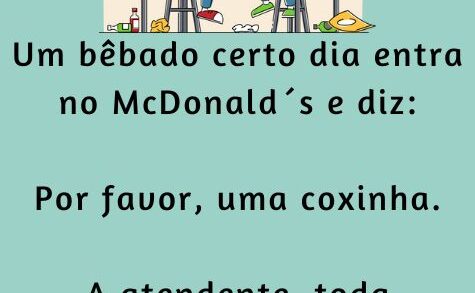 Um bêbado certo dia entra no McDonald