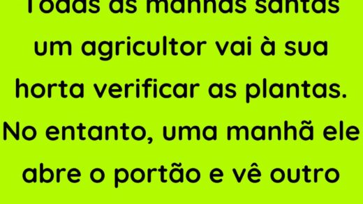 Todas as manhãs santas um agricultor