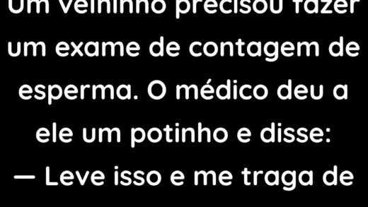 Um velhinho precisou fazer um exame de contagem