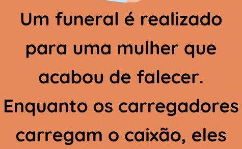 Um funeral é realizado para uma mulher