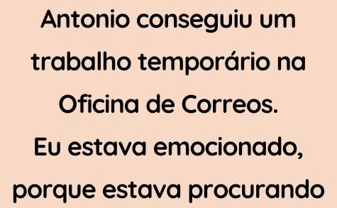 Antonio conseguiu um trabalho a tempo parcial